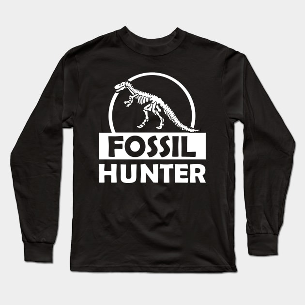 Fossil Hunter Dino Lover Paleontologist Fossil Collector Paleontology Geology Long Sleeve T-Shirt by NickDezArts